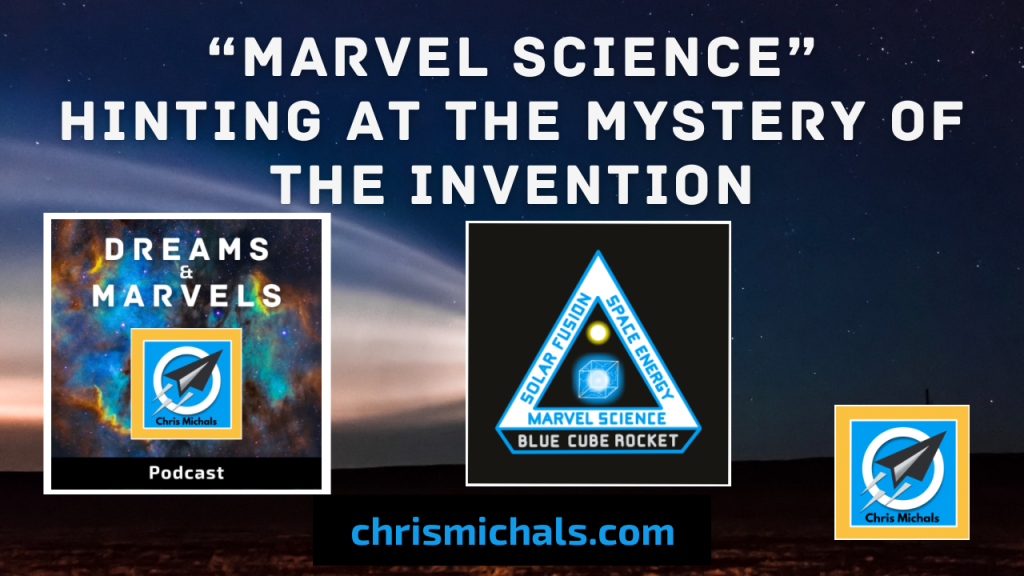 “Marvel Science”: Hinting At The Mystery Of The Invention – Time To Publicize